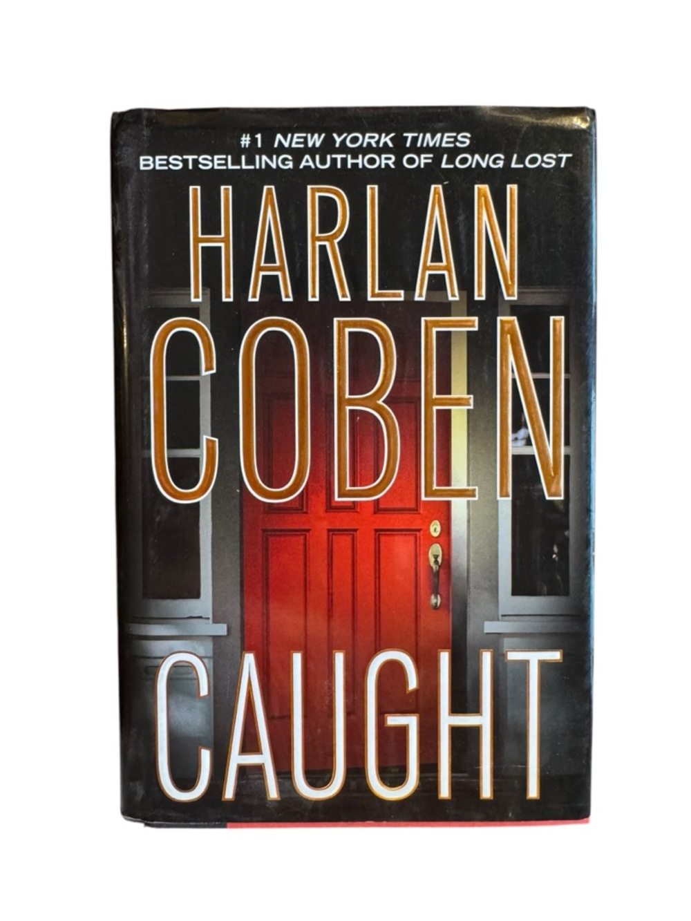 Caught by Harlan Coben (Hardcover)